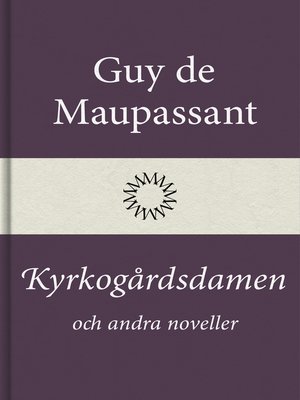 cover image of Kyrkogårdsdamen och andra noveller